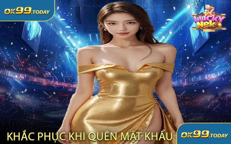 Khắc Phục Khi Quên Mật Khẩu